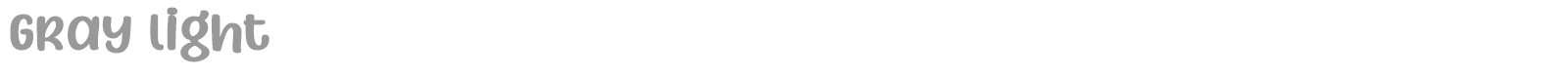 Gray Light font preview
